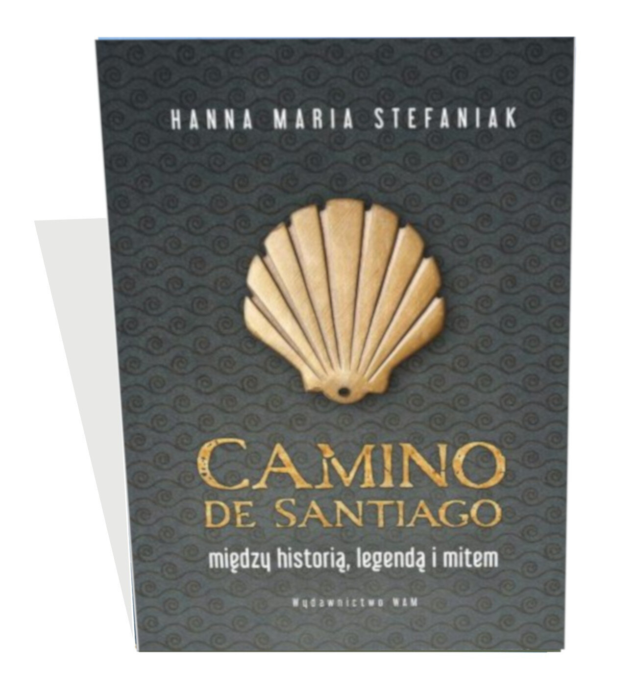 (art.040) Camino de Santiago. Między historią, legendą i mitem